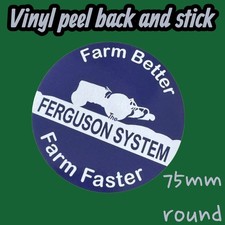 The Ferguson System Farm Better Farm Faster vinyl sticker classic Tractor Decal