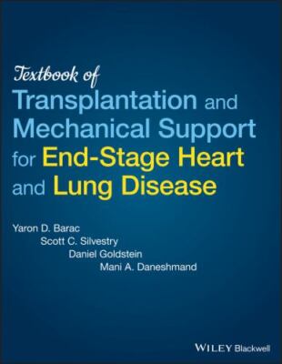 Transplantation and Mechanical Support for End-stage Heart and Lung Disease, ...