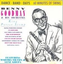 BENNY GOODMAN MARTHA TILTON GENE KRUPA - King Porter Stomp - CD - Import - *VG*