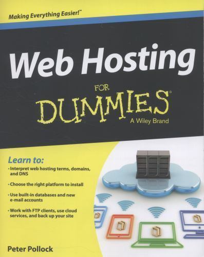 Web Hosting for Dummies by Peter Pollock (2013, Trade Paperback) Korzystne, oryginalne