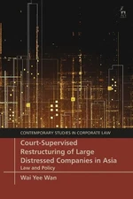 Court-Supervised Restructuring of Large Distressed Companies ... - 9781509952373