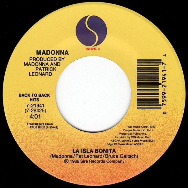 MADONNA LA ISLA BONITA / OPEN YOUR HEART 7"" VINYL  (721941) USA SIRE 1989