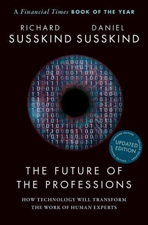 Thumbnail - The Future Of The Professions | Richard Süsskind (u. A.) | Taschenbuch