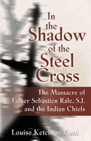 Louise Ketchum Hunt | In The Shadow Of The Steel Cross | Taschenbuch | Englisch