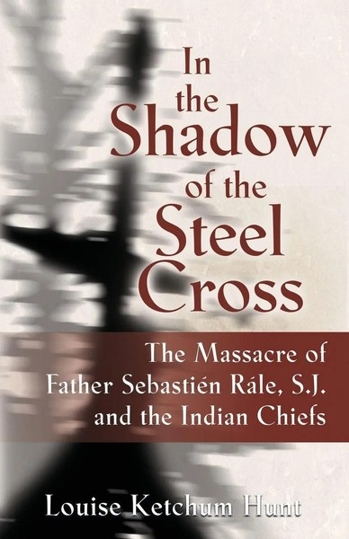 Louise Ketchum Hunt | In The Shadow Of The Steel Cross | Taschenbuch | Englisch-image