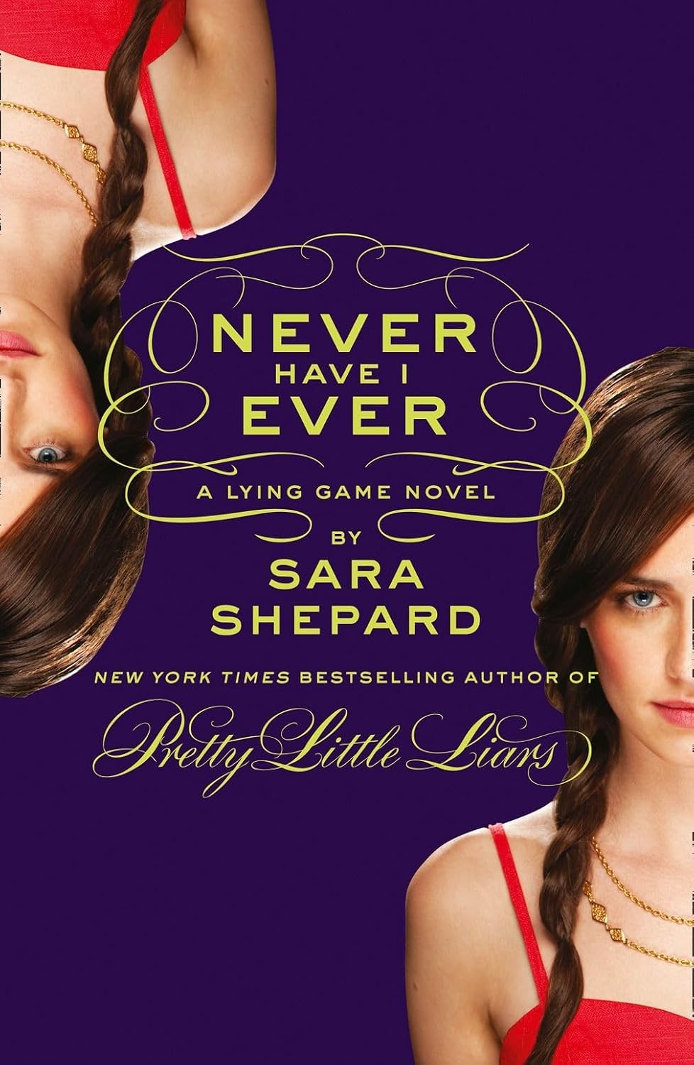 Never Have I Ever: A Lying Game Novel By Sara Shepard - Image 7