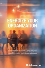 Energize Your Organization Claus Wriebe