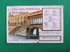 GRATTA E VINCI LA CITTà DELLA FORTUNA VITERBO (LOTTO 47)