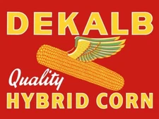 Dekalb Hybrid Corn NEW METAL SIGN: 12x16" Free Ship.