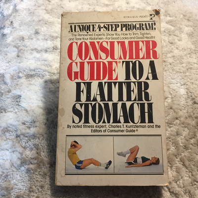 Consumer Guide To A Flatter Stomach Charles T. Kuntzleman 1979 Pocket Books
