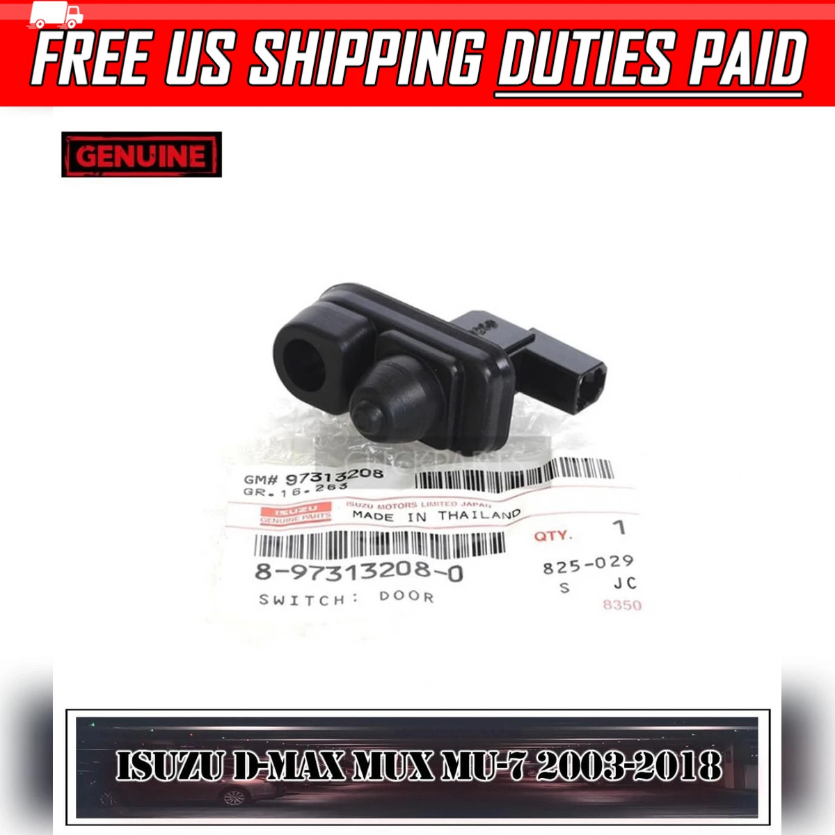 Switch Door 8973132080 For Isuzu D-Max RA RC RT Pickup 2003-2019