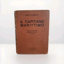 Militaria Ww2 By Mario Alberto "The Maritime Captain" Pirola 1St Ed. 1948