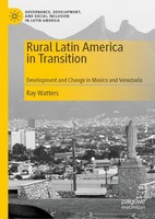 Rural Latin America In Transition Ray Watters