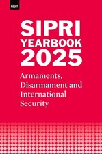 SIPRI Yearbook 2025: Armaments, Disarmament and International Security by Stockh