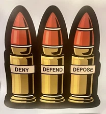 Deny, Defend, Dipose Vinyl Decal 6”x6”