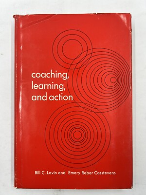 Coaching Learning and Action Hardcover Bill C Casstevens Emery Reber Hardback