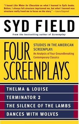 Four Screenplays: Studies in the American Screenplay: Thelma & Louise, Termi...