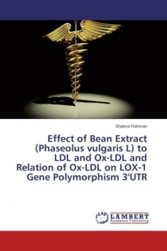 Thumbnail - Effect Of Bean Extract (phaseolus Vulgaris L) To Ldl And Ox-ldl And