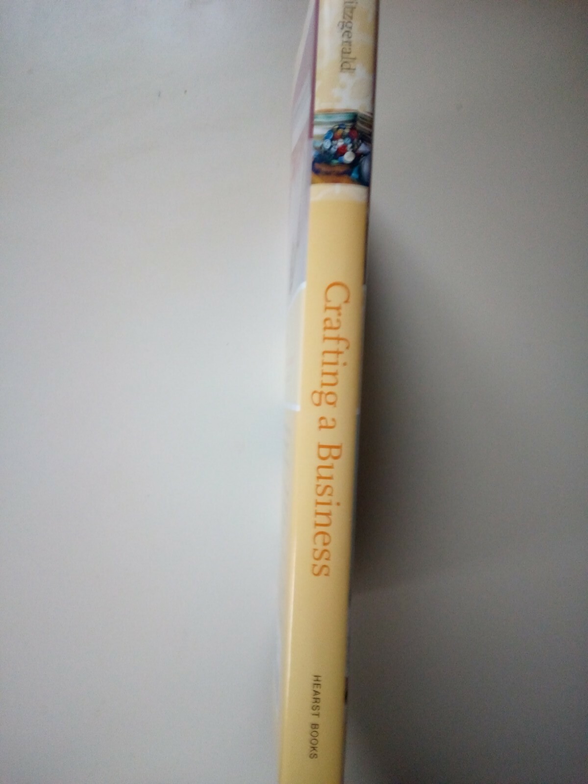 Country Living Crafting A Business Make Money Doing What You Love By Kathie...