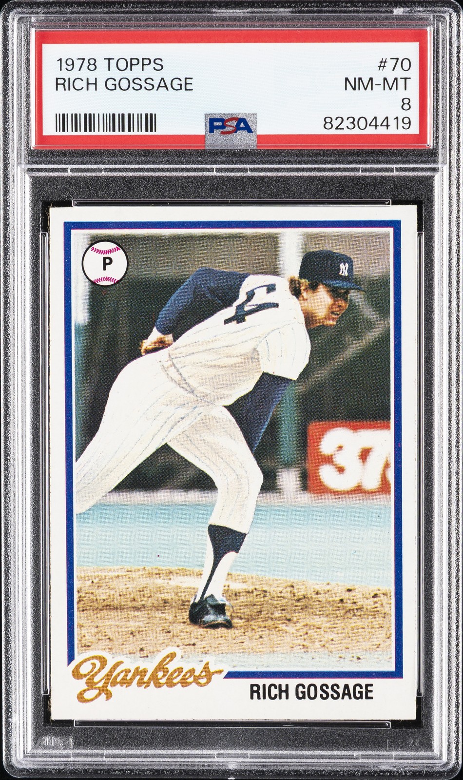 1978 TOPPS #70 RICH GOSSAGE PSA 8
