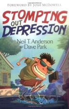 STOMPING OUT DEPRESSION By Neil T. Anderson & Dave Park **Mint Condition**