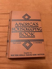1941 1st Ed. America's Housekeeping Book, NY Herald Tribune Home Institute