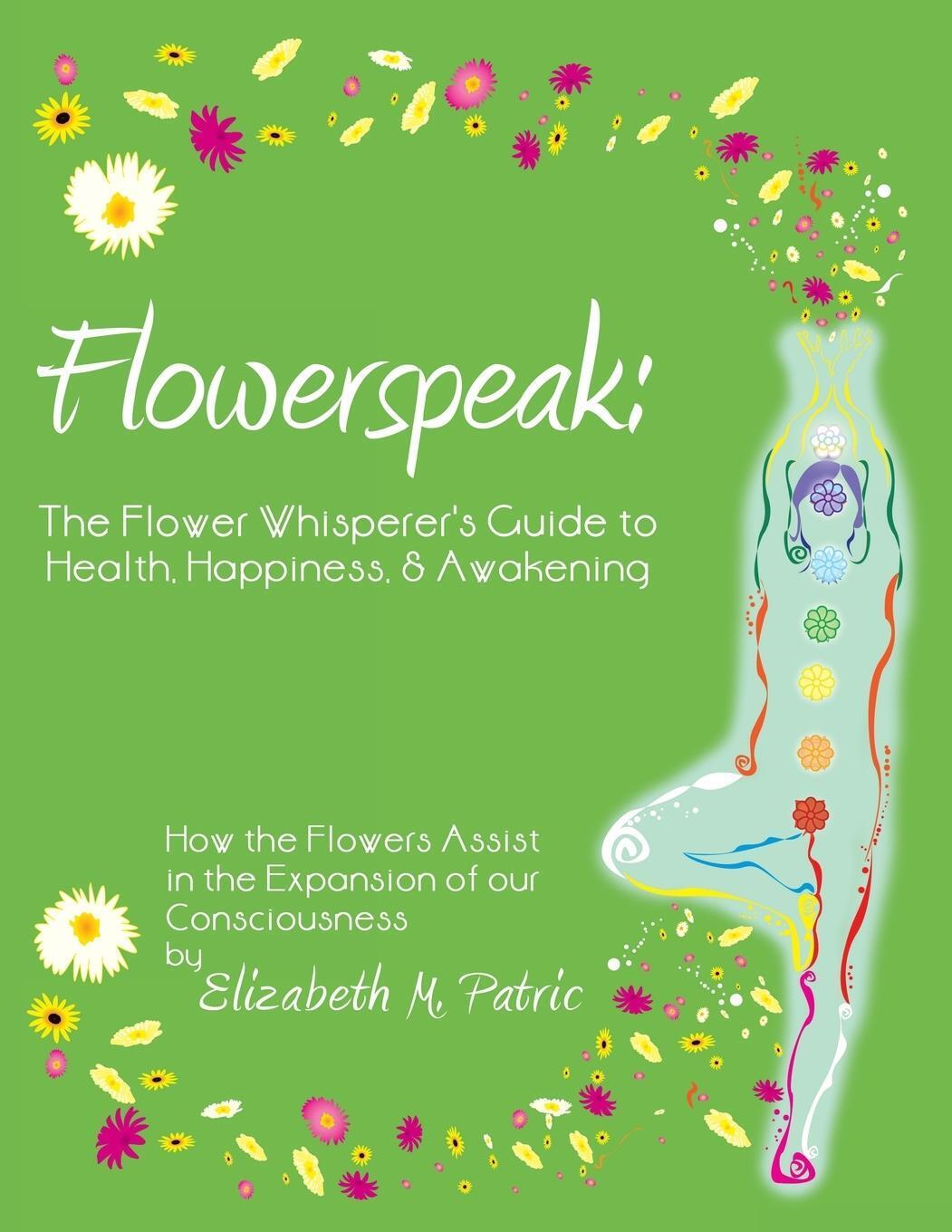 Thumbnail - Flowerspeak | Elizabeth M. Patric | Taschenbuch | Paperback | Englisch