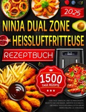 Ninja Dual Zone Heißluftfritteuse Rezeptbuch...