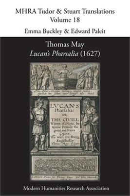 Thomas May, Lucan's Pharsalia (1627) (Paperback or Softback)