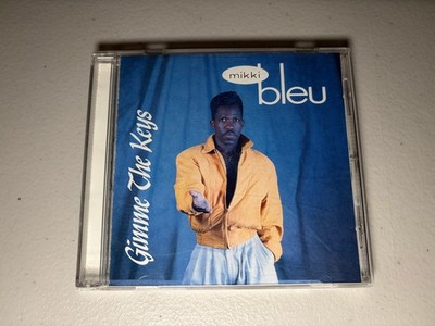 Mikki Bleu-Gimme The Keys-CD-1991-Ultrax Records-Rare-Funk-Soul-New Jack Swing