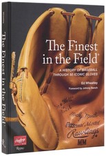 The Finest in the Field®: A History of Baseball Through 50 Iconic Multicolor 