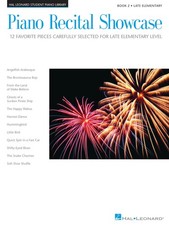 Piano Recital Showcase Book 2 Late-Elementary Level Hal Leonard Student Library