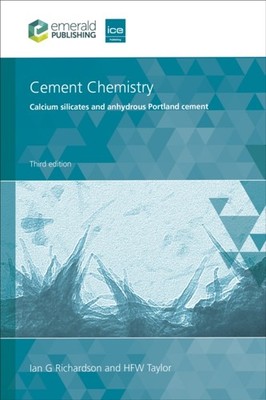Cement Chemistry  Calcium silicates and anhydrous  by Ian G Richardson HARDBACK