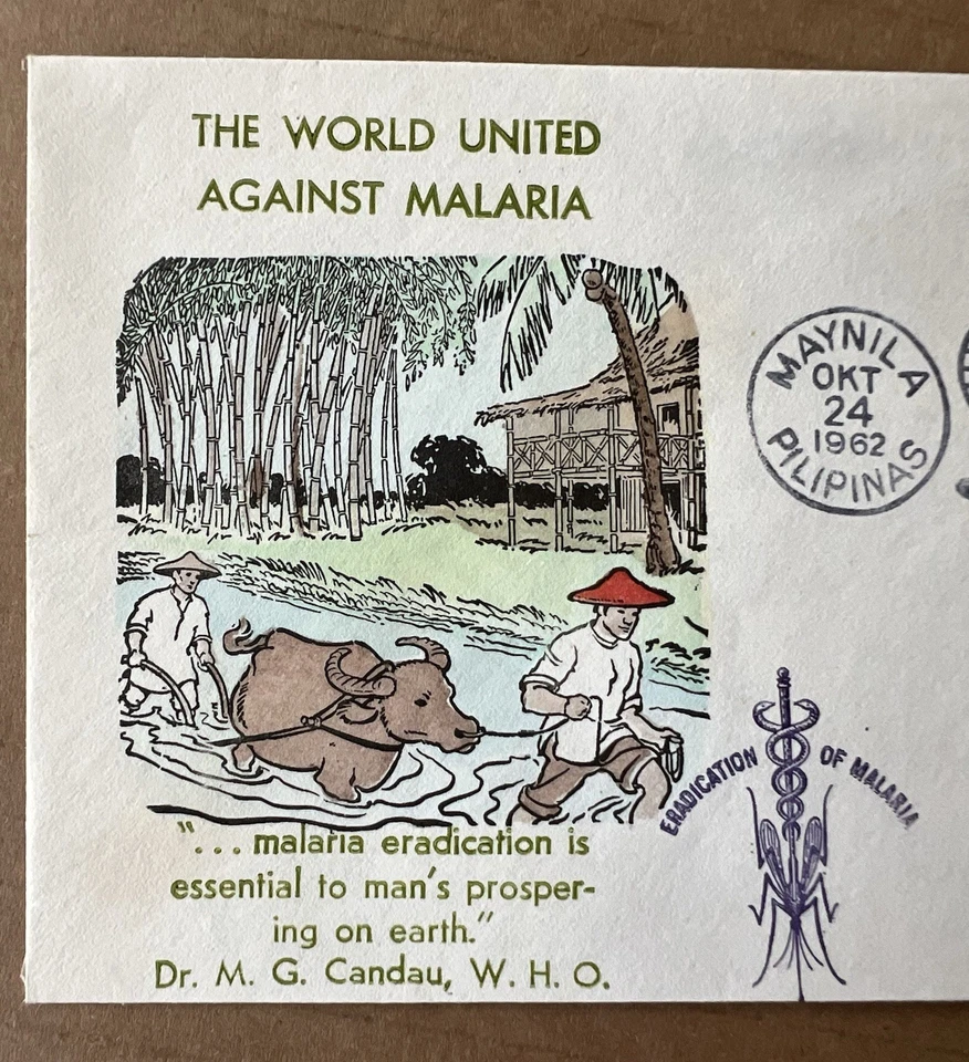 Filipinas 1962 “World United Against Malaria” FDC QUIÉN Maynila Cancelar Foto 2 de 4