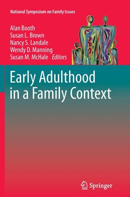 Alan Booth (u. a.) | Early Adulthood in a Family Context | Taschenbuch (2014)