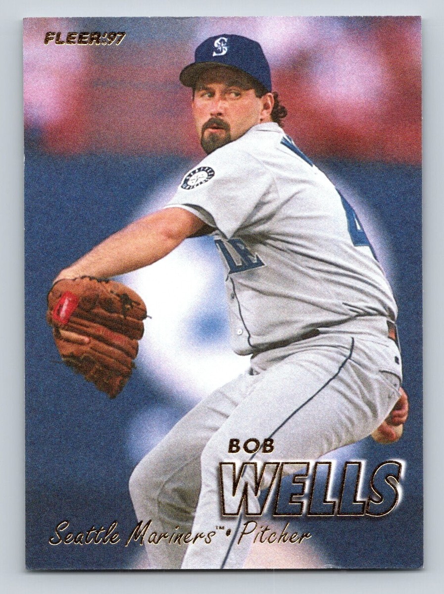 Bob Wells 1997 Fleer #216 Seattle Mariners | eBay