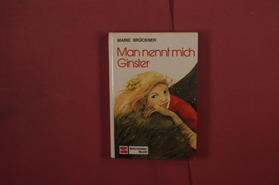 400330 Marie Brückner MAN NENNT MICH GINSTER Franz Schneider Verlag HC