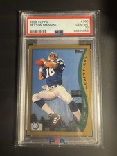 1998 TOPPS #360 PEYTON MANNING Rookie Card *** PSA 10 GM ***. rookie card picture