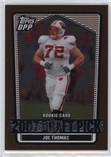 2007 Topps Draft Picks and Prospects (DPP) Chrome Bronze Joe Thomas #115 HOF 0t2