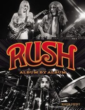 Rush : Album by Album