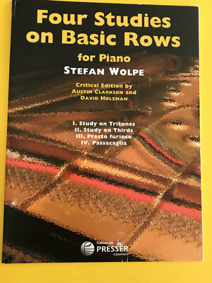Four Studies on Basic Rows for Piano, Stefan Wolpe