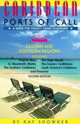 Caribbean Ports of Call: Eastern and Southern Regions : From Puerto Rico to...