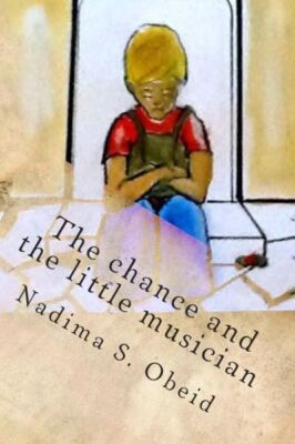 The Chance And The Little Musician: Two Grandma Stories
