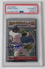 Sammy Sosa CUBS Signed Autograph 1993 Topps Finest Card 79 PSA 10 Auto