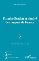 Jean-Michel Eloy | Standardisation Et Vitalité Des Langues de France | Buch
