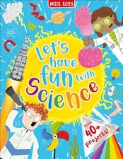 Lets have Fun with Science - VERY GOOD