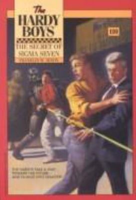 The Secret of Sigma Seven (The Hardy Boys #110) by Franklin W. Dixon