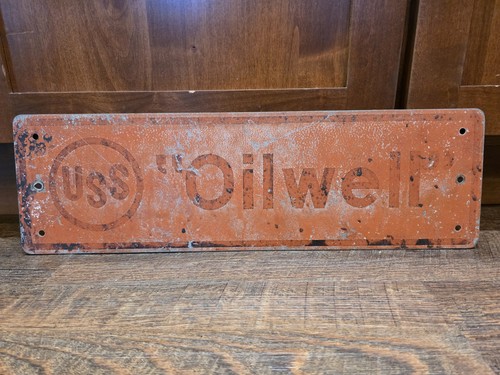 Vintage USS OILWELL Metal Sign- Authentic Oil Field/Enamel Tag Landman Gas