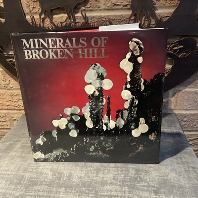 Minerals Of Broken Hill Ed Dr H K Worner HB DJ 1982 1st Edition AM&S