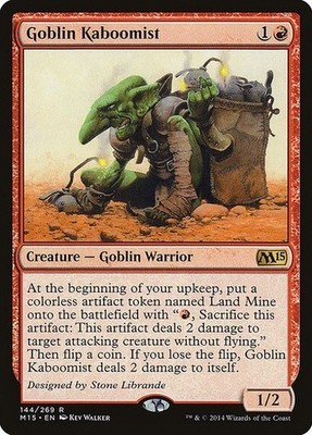 MTG - Goblin Kaboomist - M15 - Magic the Gathering